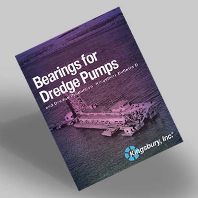 Kingsbury Bearings for Dredge Pumps & Dredge Propulsion