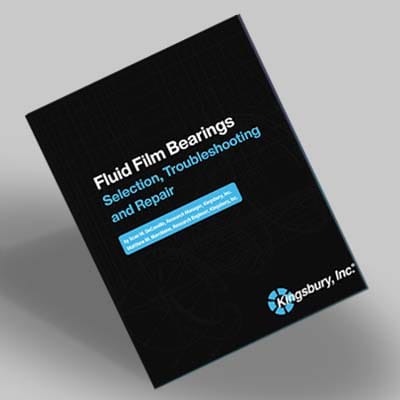 Fluid Film Bearings – Selection, Troubleshooting and Repair