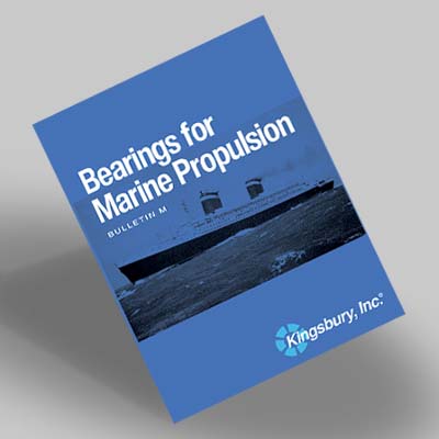 Kingsbury Bearings for Marine Propulsion